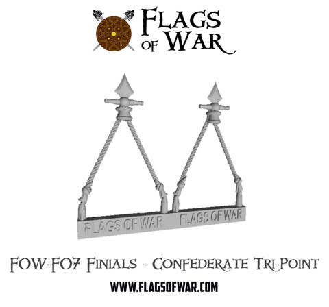 FOW-F07 Finials - Confederate Tri-Point