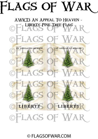 AWIC13 An Appeal To Heaven - Liberty Pine Tree Flag