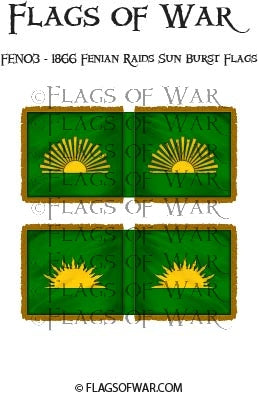 FEN03 - 1866 Fenian Raids Sun Burst Flags