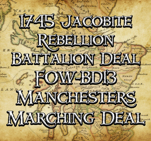 FOW-BD13 Battalion Deal - Manchester's Marching