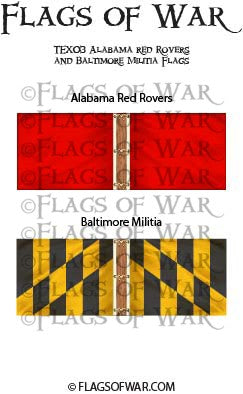 TEX03 Alabama red Rovers and Baltimore Militia Flags